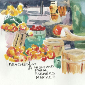 peaches at the Highland Park Farmers Market